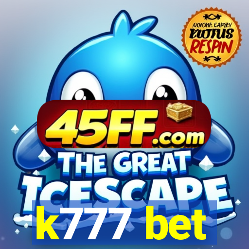k777 bet